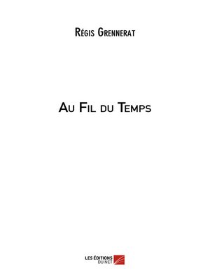 cover image of Au Fil du Temps